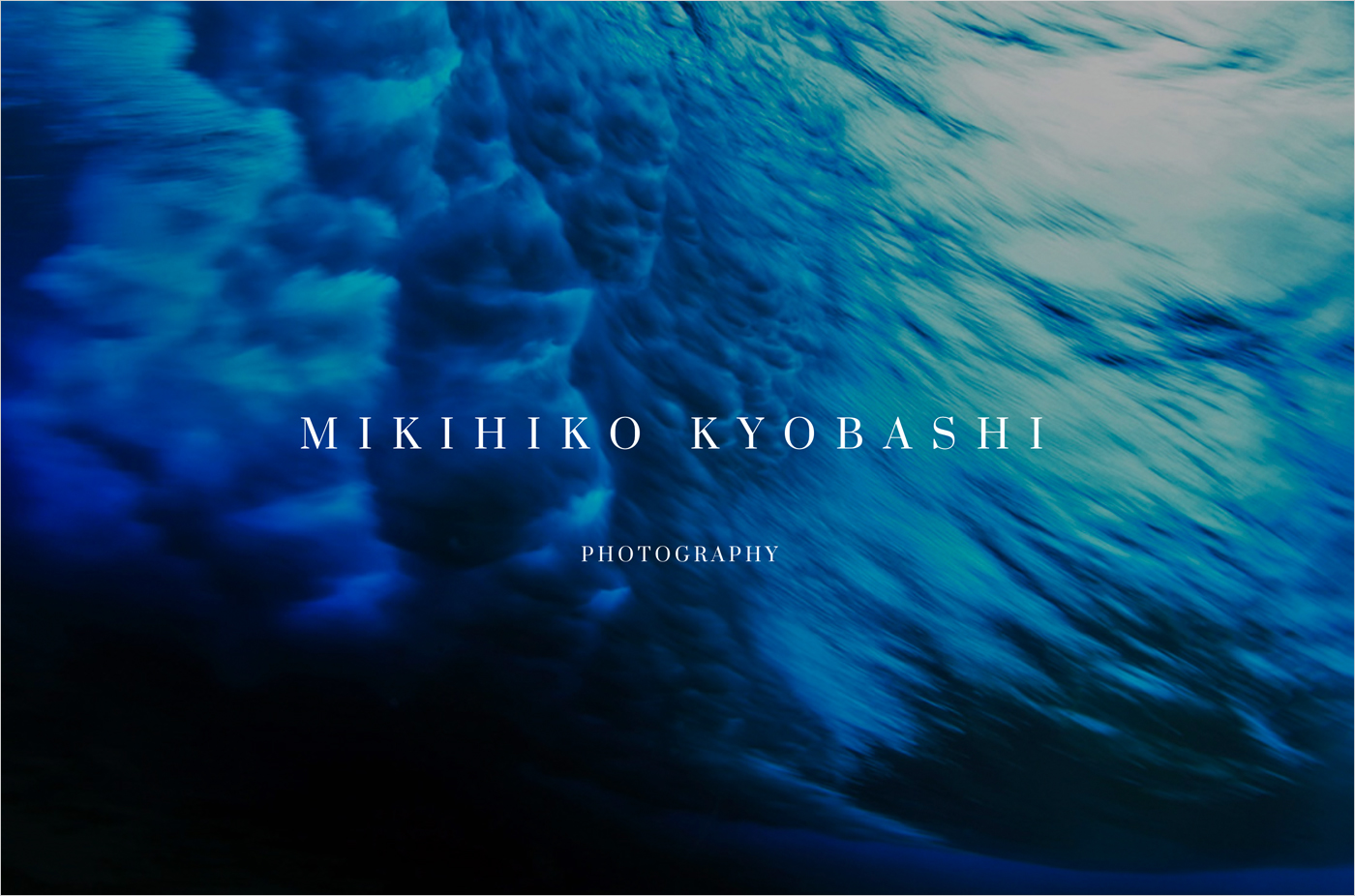MIKIHIKO KYOBASHI 杏橋幹彦： PHOTOGRAPHYウェブサイトの画面キャプチャ画像