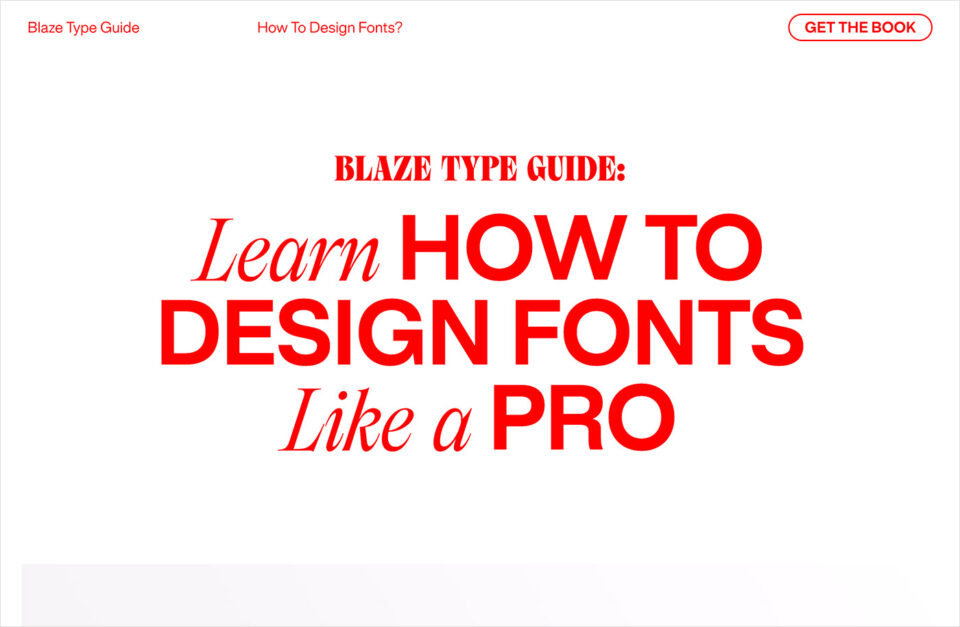 Blaze Type — How To Design Fonts?ウェブサイトの画面キャプチャ画像