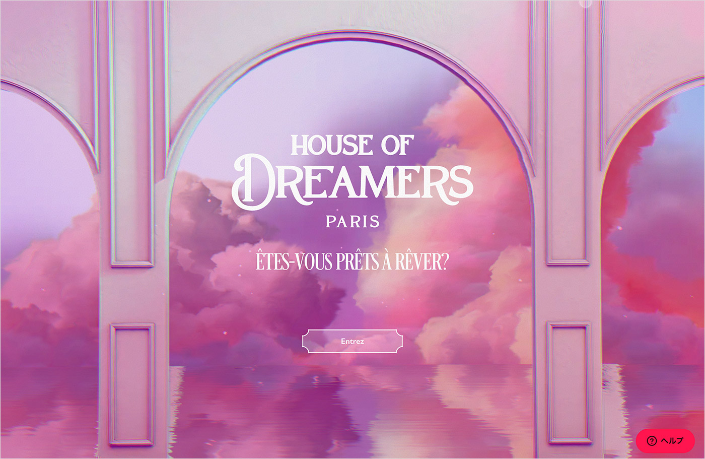 House of Dreamers – ÊTES-VOUS PRÊTS À RÊVER?ウェブサイトの画面キャプチャ画像